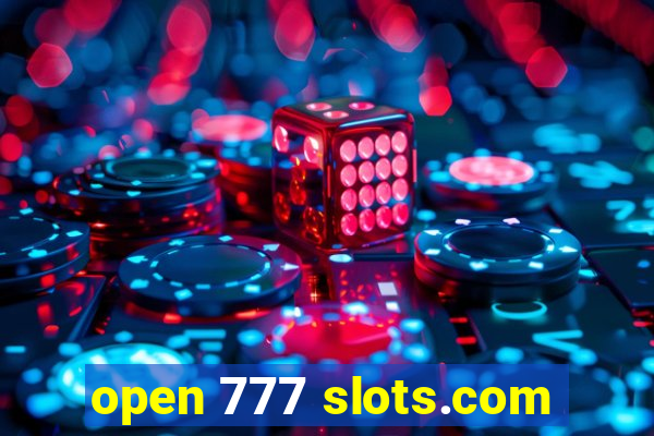 open 777 slots.com